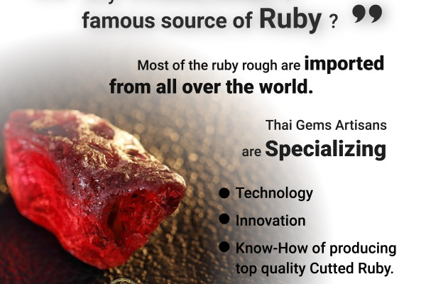 Why should it be RUBY FROM THAILAND