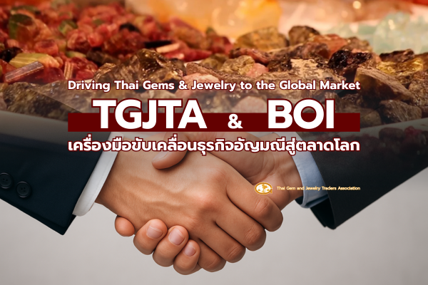 TGJTA & BOI Explained: The Ultimate Guide for Gem & Jewelry Investors in Thailand