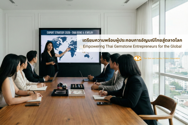Empowering Thai Gemstone Entrepreneurs for the Global Arena