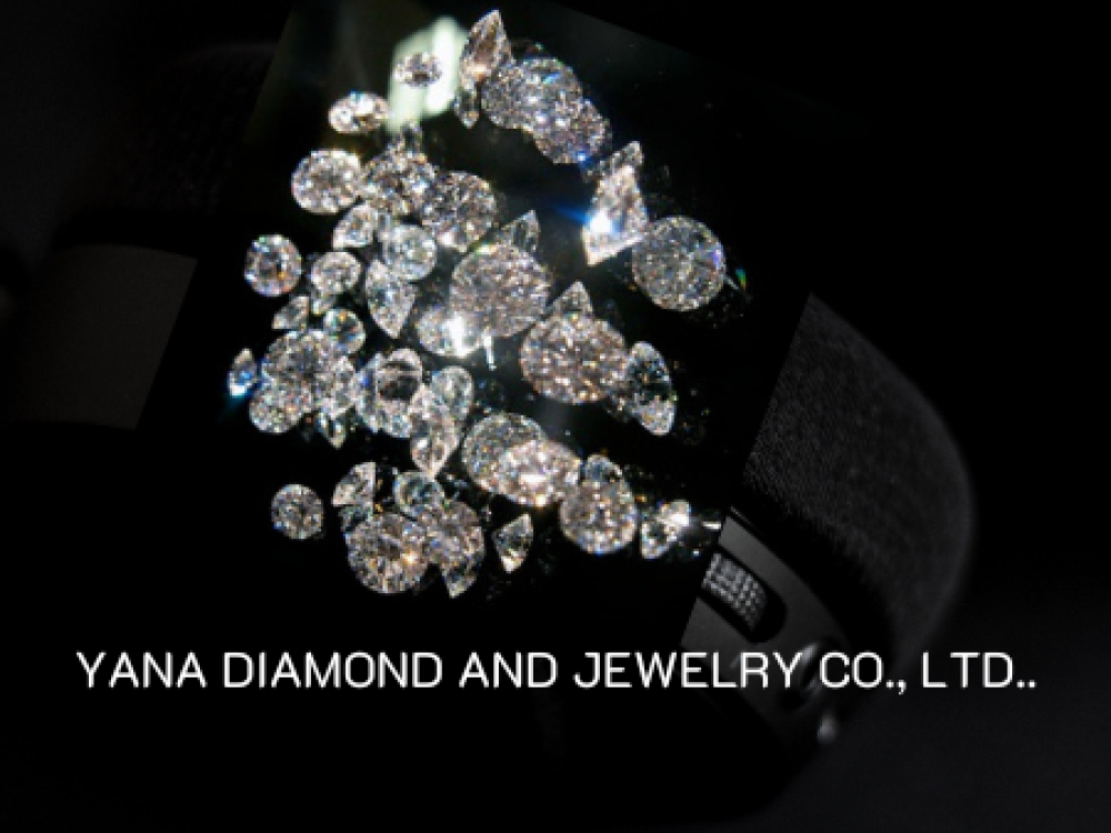 YANA DIAMOND AND JEWELRY CO., LTD.