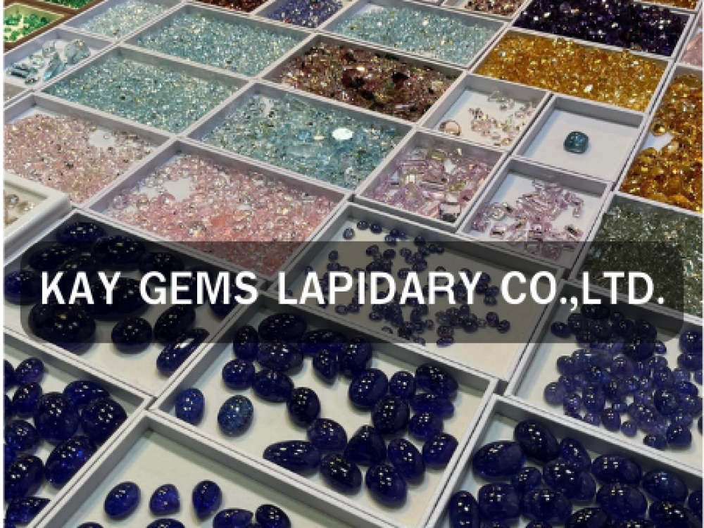 KAY GEMS LAPIDARY CO.,LTD.